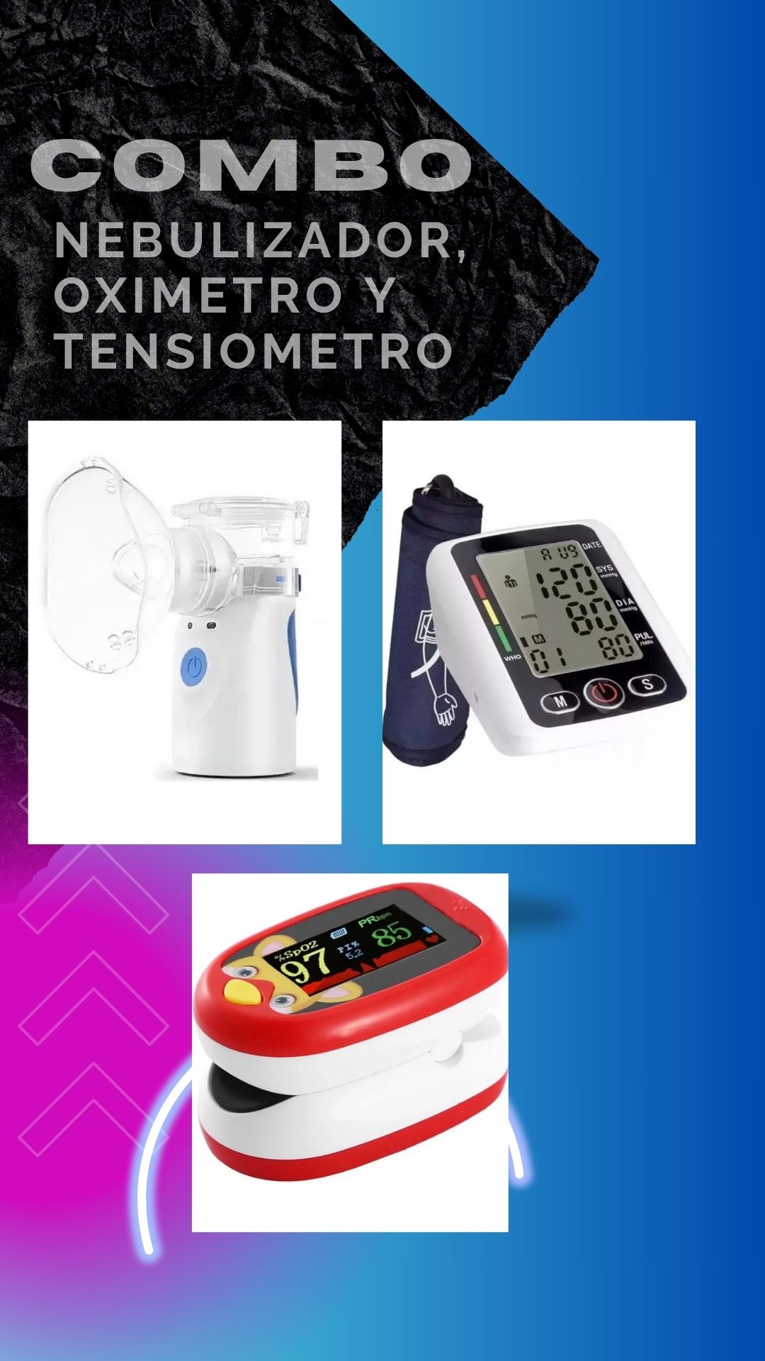 combo tensiometro, nebulizador oxiimetro